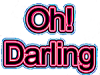 Oh! Darling